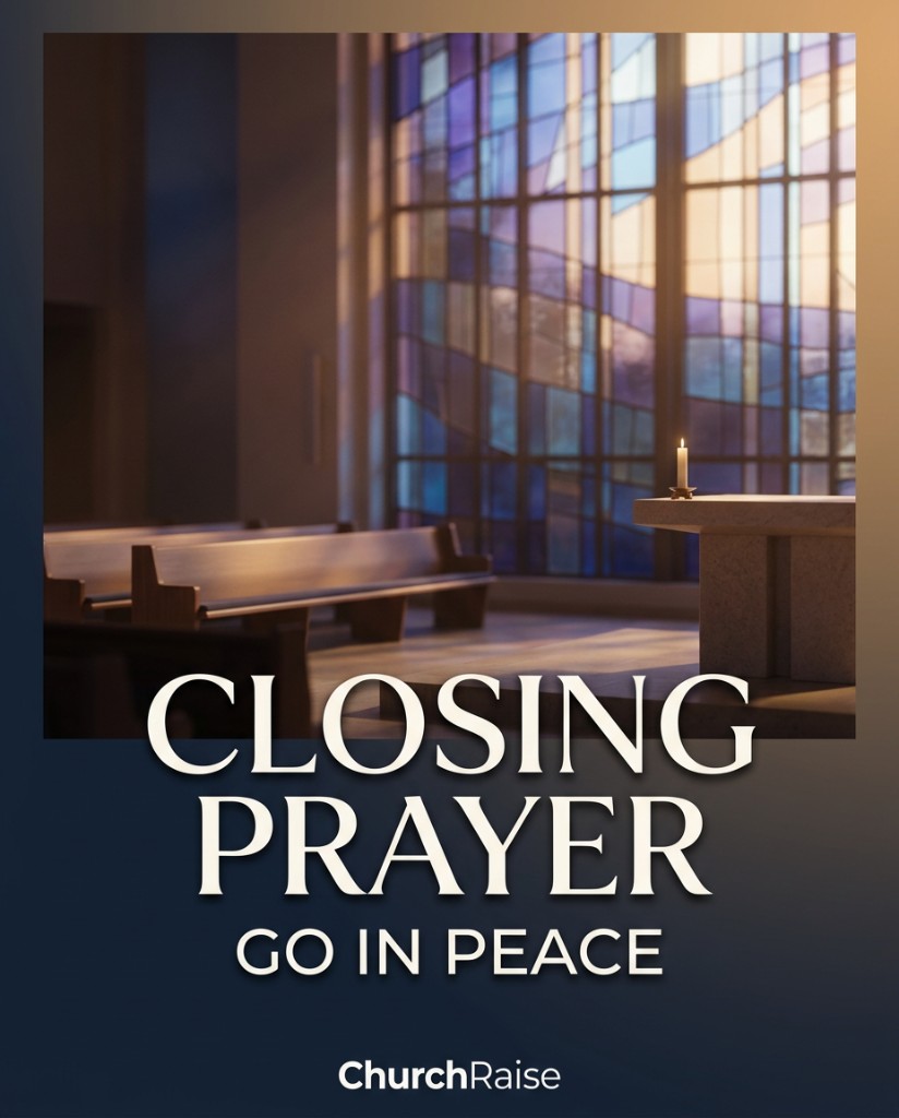 Closing prayer graphic with stained glass church interior, candle on altar, and Go In Peace message